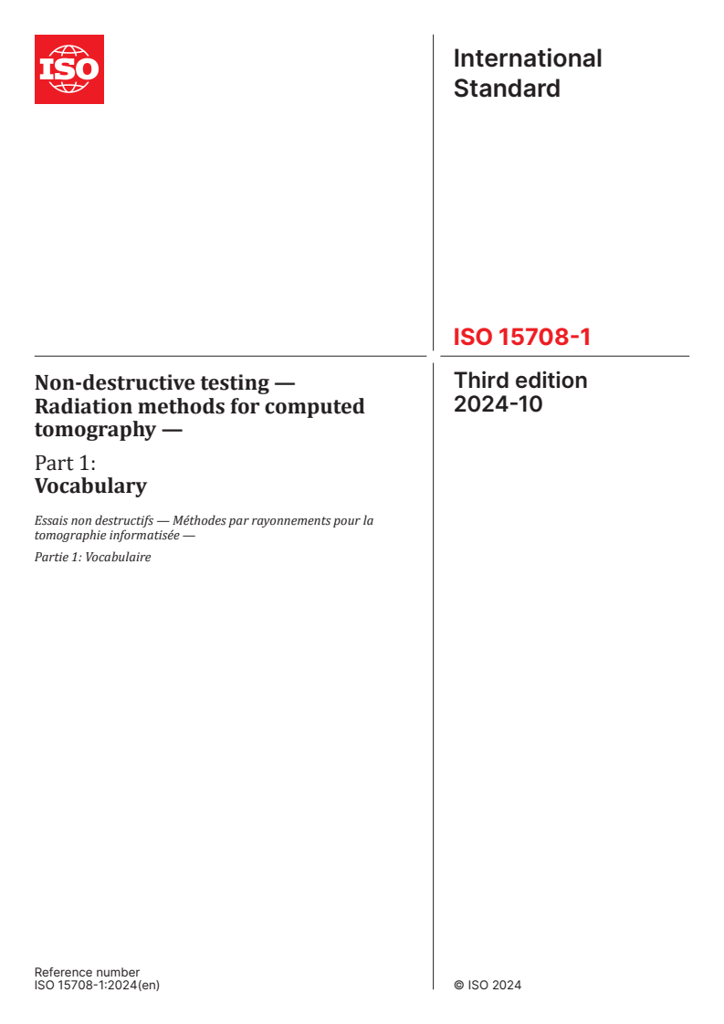 ISO 15708-1:2024 - Non-destructive testing — Radiation methods for computed tomography — Part 1: Vocabulary
Released:16. 10. 2024