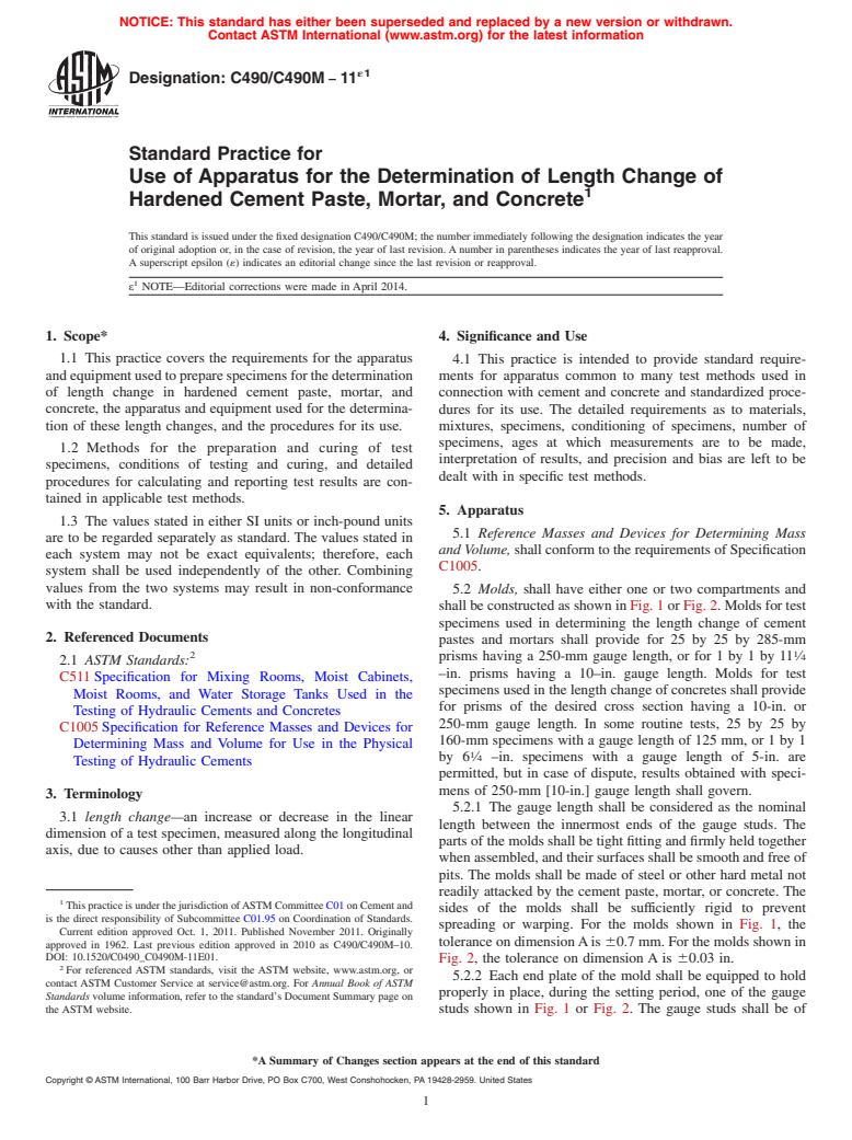 ASTM C490/C490M-11e1 - Standard Practice for  Use of Apparatus for the Determination of Length Change of  Hardened Cement Paste, Mortar, and Concrete