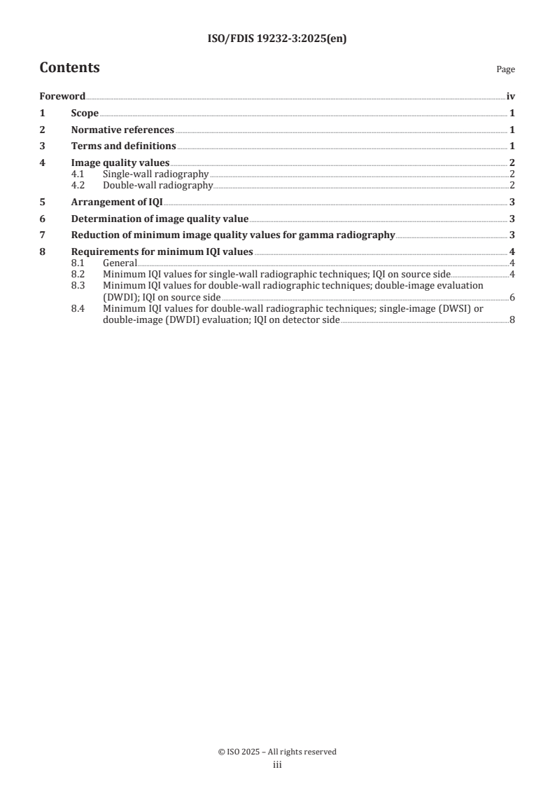 ISO/FDIS 19232-3 - Non-destructive testing — Image quality of radiographs — Part 3: Minimum image quality values
Released:27. 03. 2025