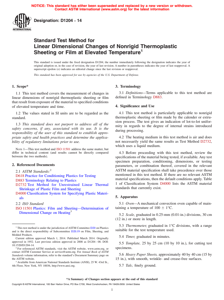 ASTM D1204-14 - Standard Test Method for  Linear Dimensional Changes of Nonrigid Thermoplastic Sheeting  or Film at Elevated Temperature