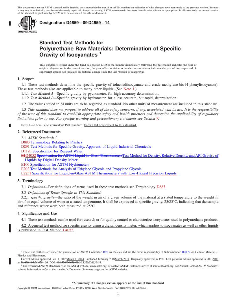 REDLINE ASTM D4659-14 - Standard Test Methods for  Polyurethane Raw Materials: Determination of Specific Gravity  of Isocyanates