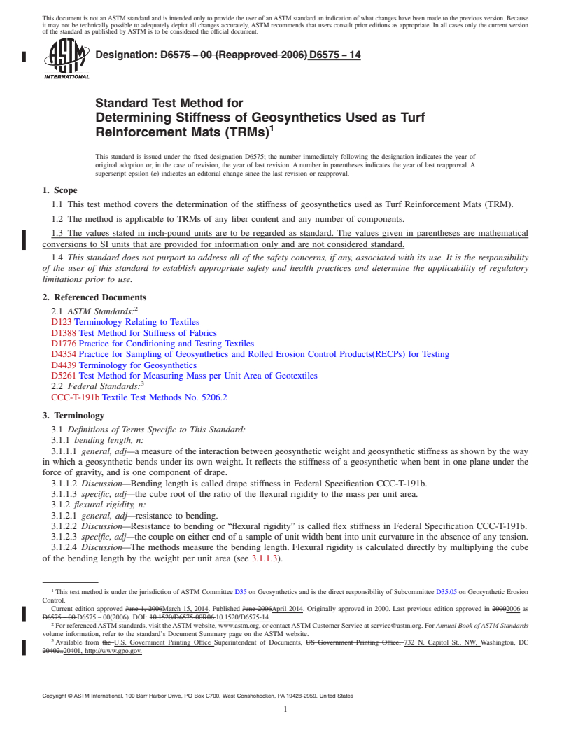 REDLINE ASTM D6575-14 - Standard Test Method for  Determining Stiffness of Geosynthetics Used as Turf Reinforcement  Mats  &#40;TRMs&#41;