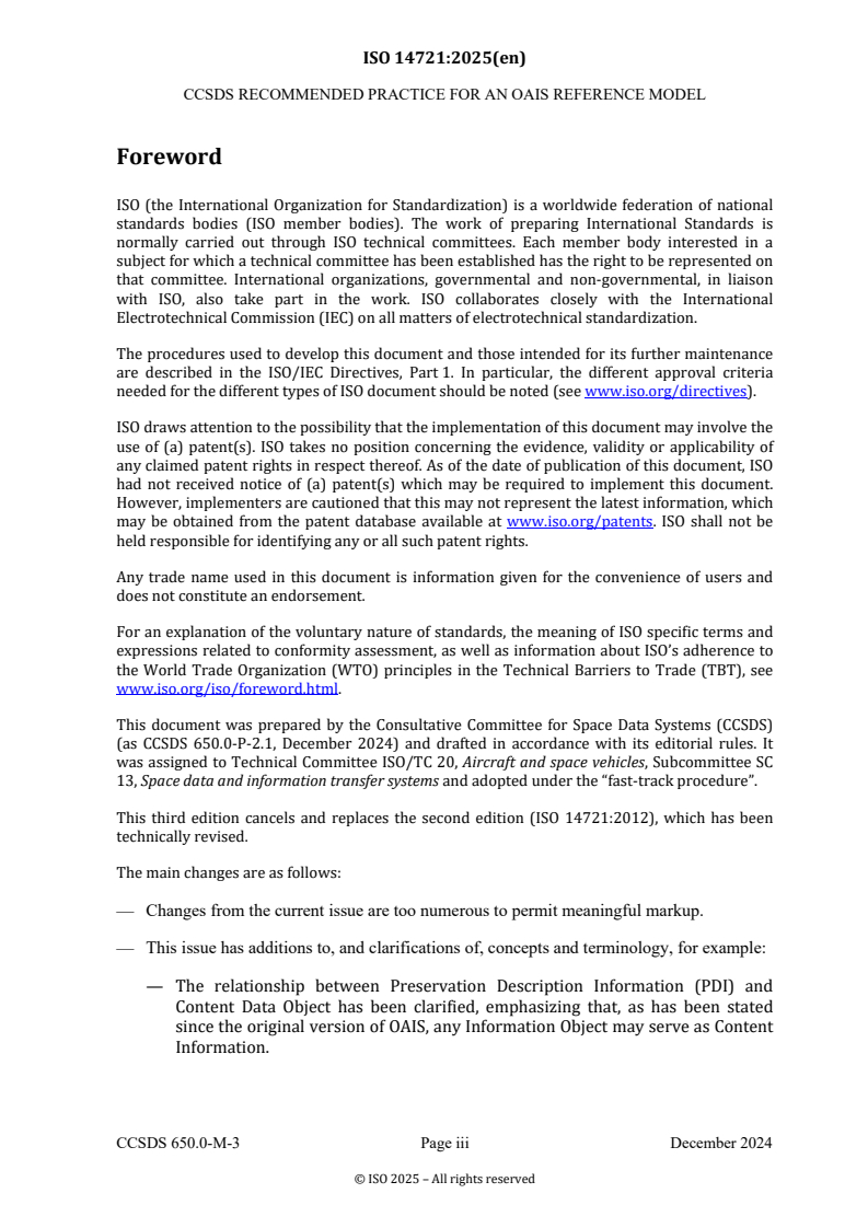 ISO/PRF 14721 - Space Data System Practices — Reference model for an open archival information system (OAIS)
Released:27. 01. 2025