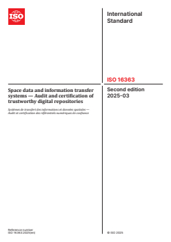 ISO 16363:2025 - Space data and information transfer systems — Audit and certification of trustworthy digital repositories
Released:5. 03. 2025 - Page 1 preview