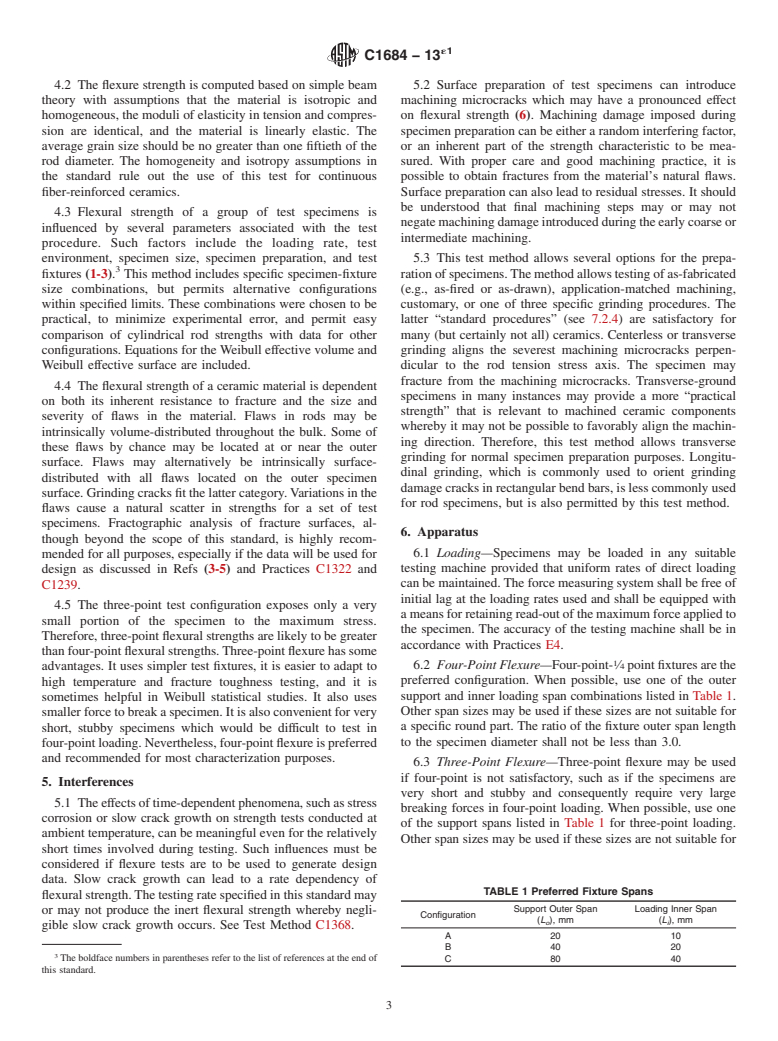 ASTM C1684-13e1 - Standard Test Method for  Flexural Strength of Advanced Ceramics at Ambient Temperature&mdash;Cylindrical  Rod Strength