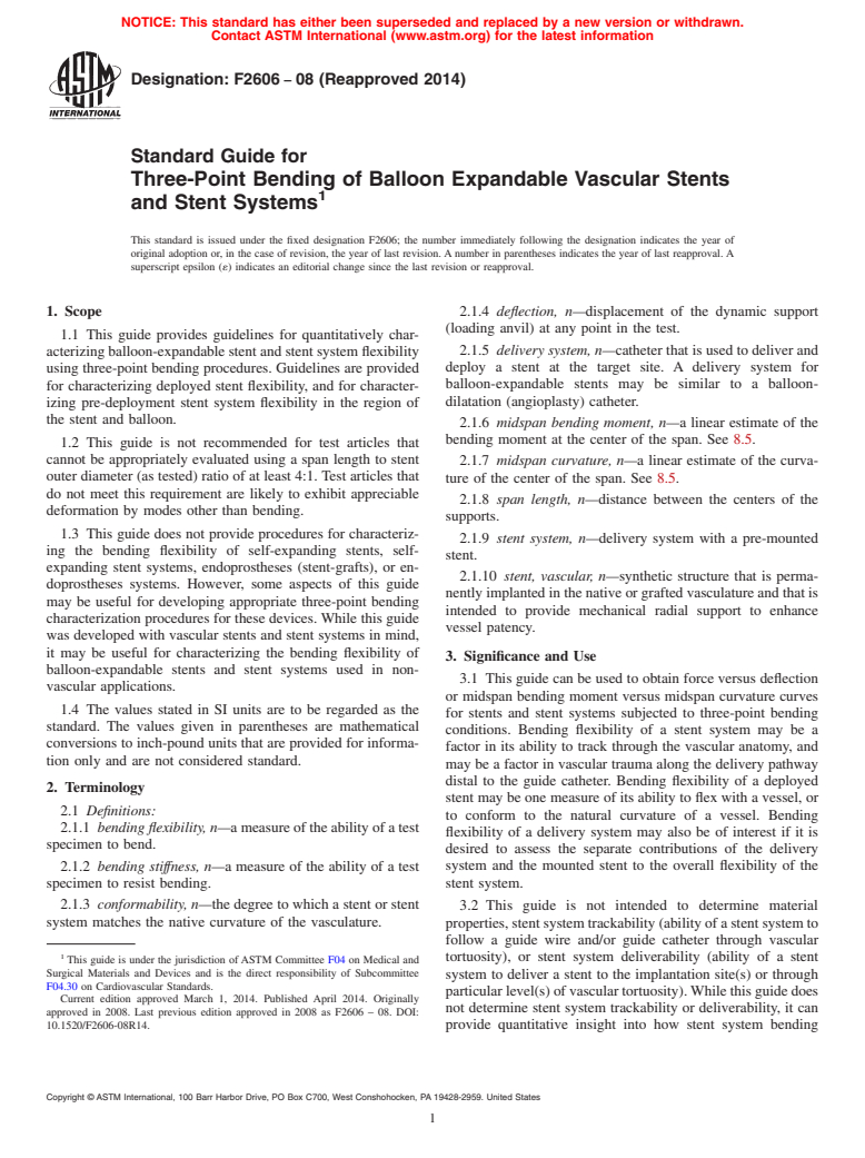 ASTM F2606-08(2014) - Standard Guide for  Three-Point Bending of Balloon Expandable Vascular Stents and  Stent Systems