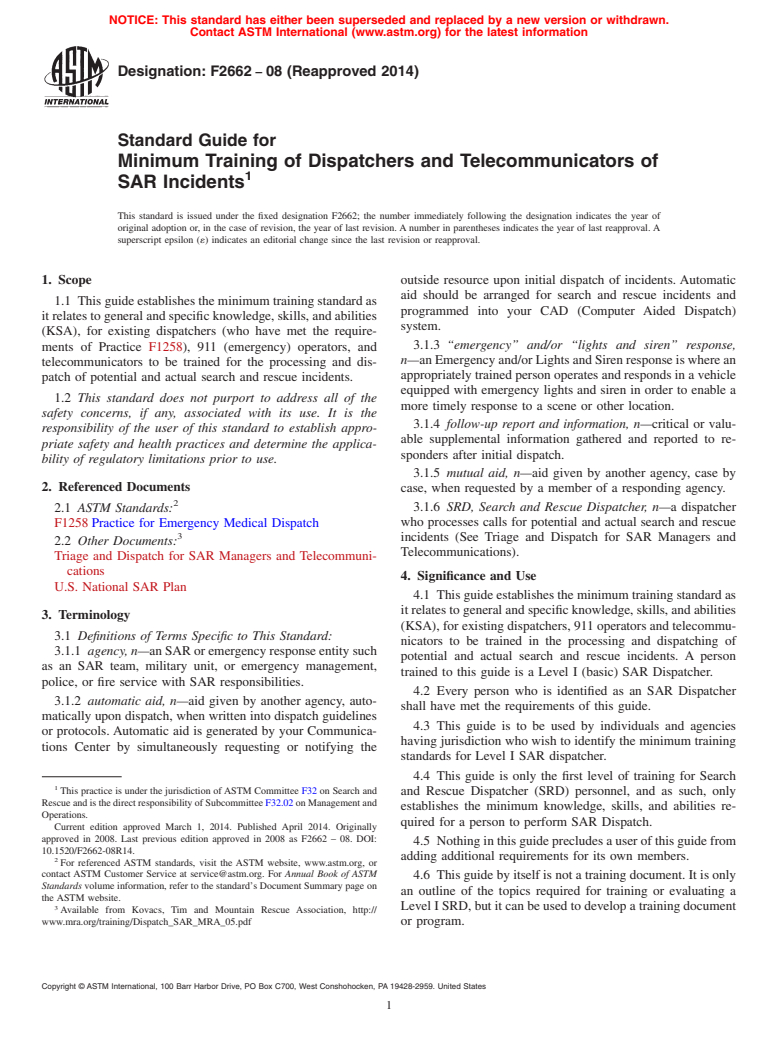 ASTM F2662-08(2014) - Standard Guide for  Minimum Training of Dispatchers and Telecommunicators of SAR  Incidents