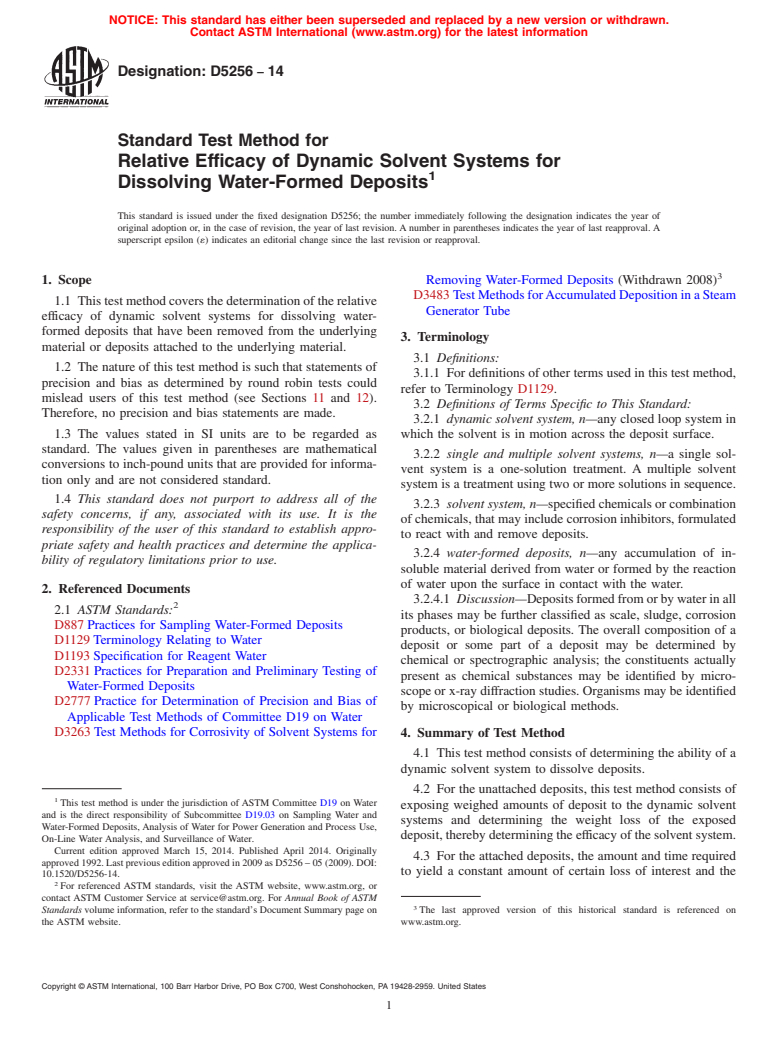 ASTM D5256-14 - Standard Test Method for  Relative Efficacy of Dynamic Solvent Systems for Dissolving  Water-Formed   Deposits