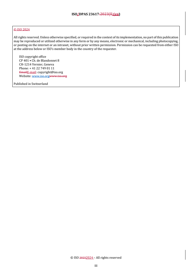 REDLINE ISO/DPAS 23617 - Healthcare organization management — Pandemic response (respiratory) — Guidance on medical support for socially vulnerable groups
Released:1. 02. 2024