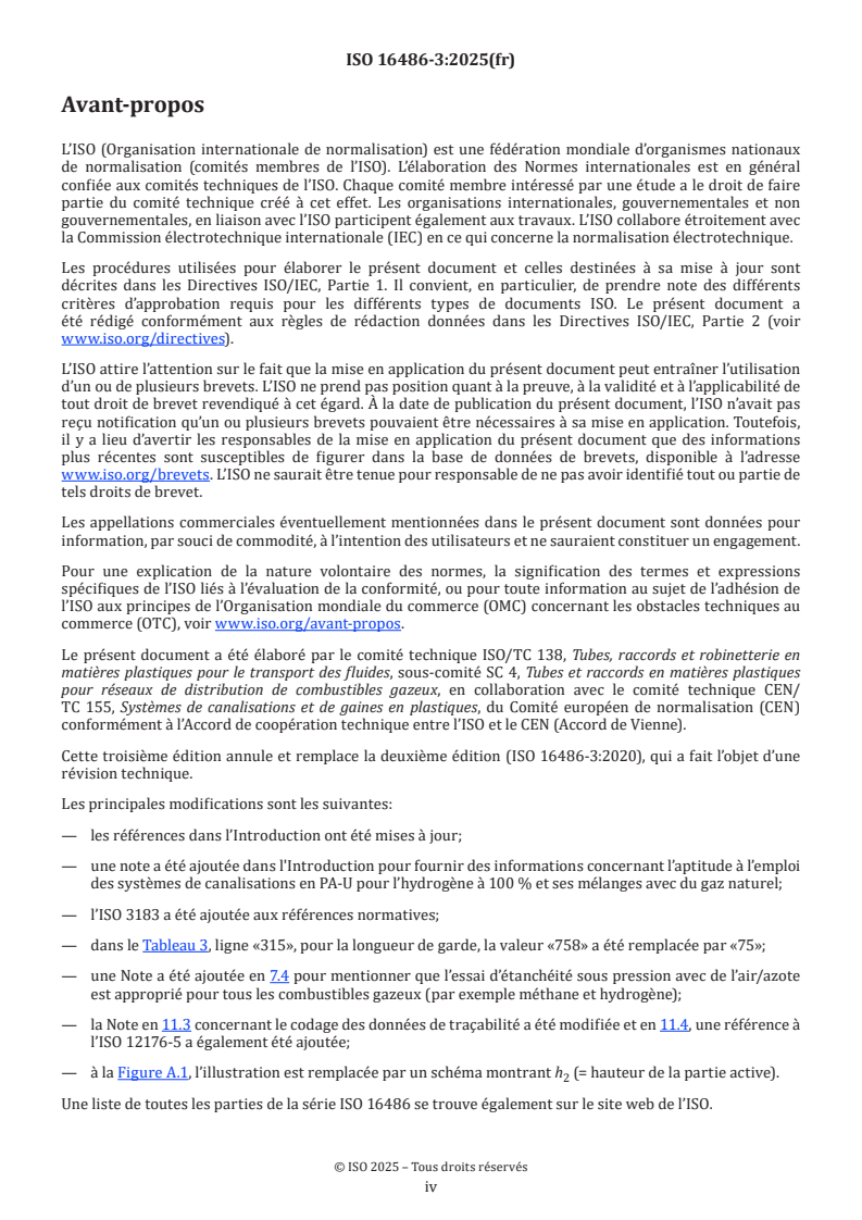 ISO 16486-3:2025 ISO 16486-3:2025 - Systèmes de canalisations en matières plastiques pour la distribution de combustibles gazeux — Systèmes de canalisations en polyamide non plastifié (PA-U) avec assemblages par soudage et assemblages mécaniques — Partie 3: Raccords
Released:8. 01. 2025 - Page 4 preview