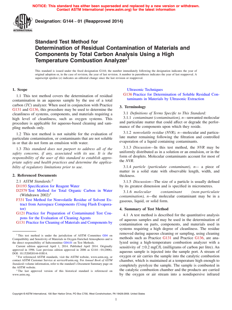 ASTM G144-01(2014) - Standard Test Method for  Determination of Residual Contamination of Materials and Components  by Total Carbon Analysis Using a High Temperature Combustion Analyzer