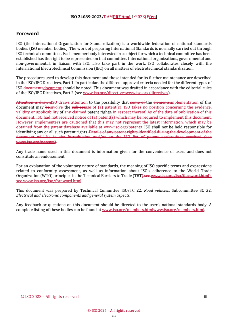 REDLINE ISO 24089:2023/PRF Amd 1 - Road vehicles — Software update engineering — Amendment 1
Released:12. 06. 2024