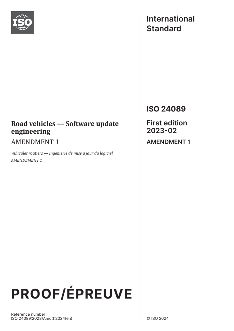 ISO 24089:2023/PRF Amd 1 - Road vehicles — Software update engineering — Amendment 1
Released:12. 06. 2024