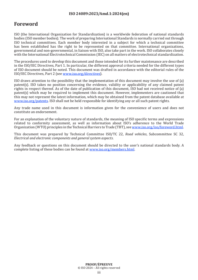 ISO 24089:2023/PRF Amd 1 - Road vehicles — Software update engineering — Amendment 1
Released:12. 06. 2024