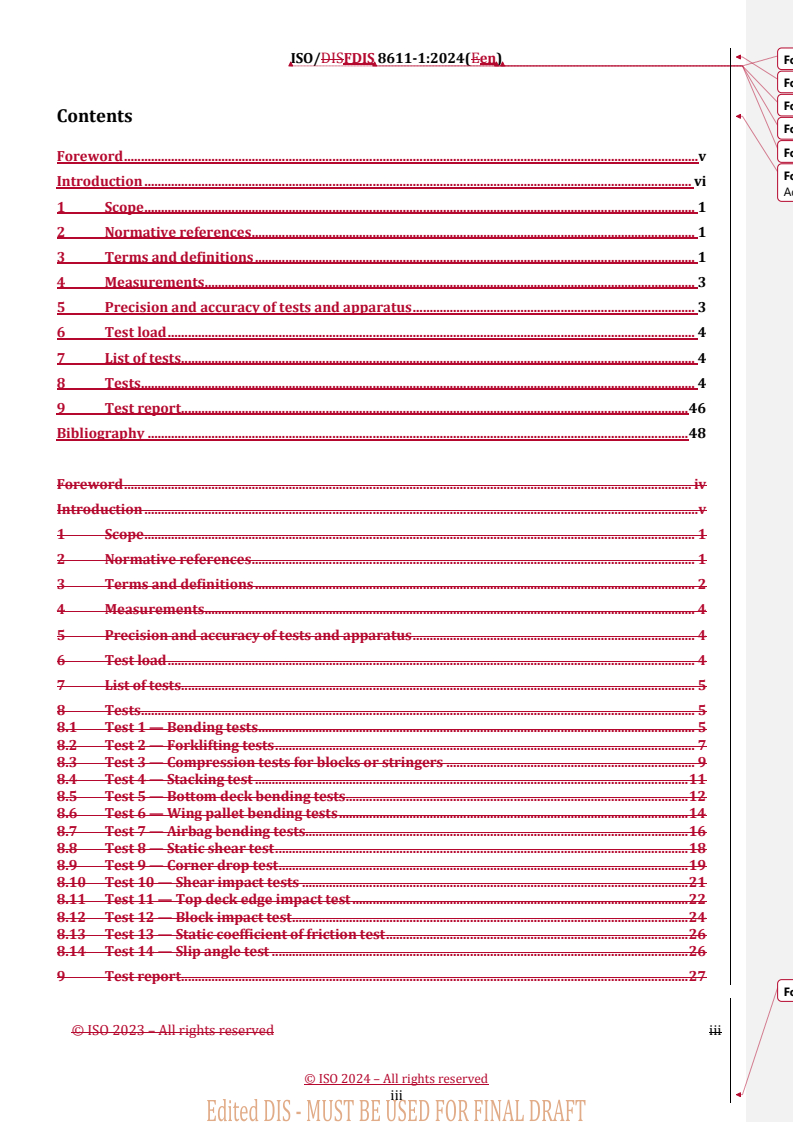 REDLINE ISO/FDIS 8611-1 - Pallets for materials handling — Flat pallets — Part 1: Test methods
Released:11/22/2024