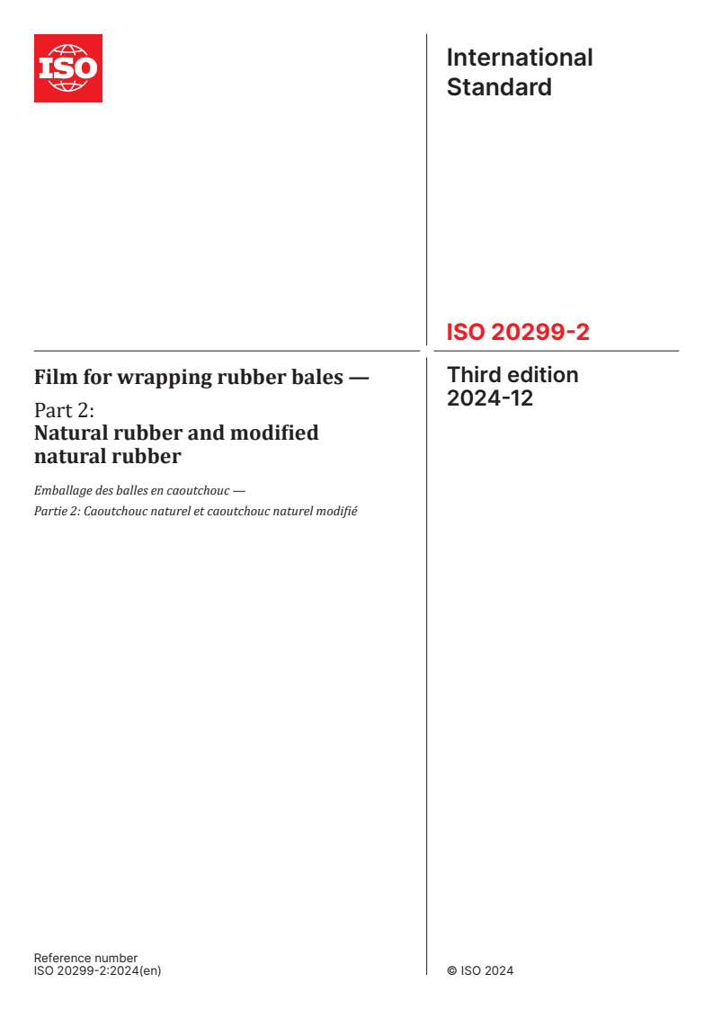 ISO 20299-2:2024 - Film for wrapping rubber bales — Part 2: Natural rubber and modified natural rubber
Released:12/10/2024