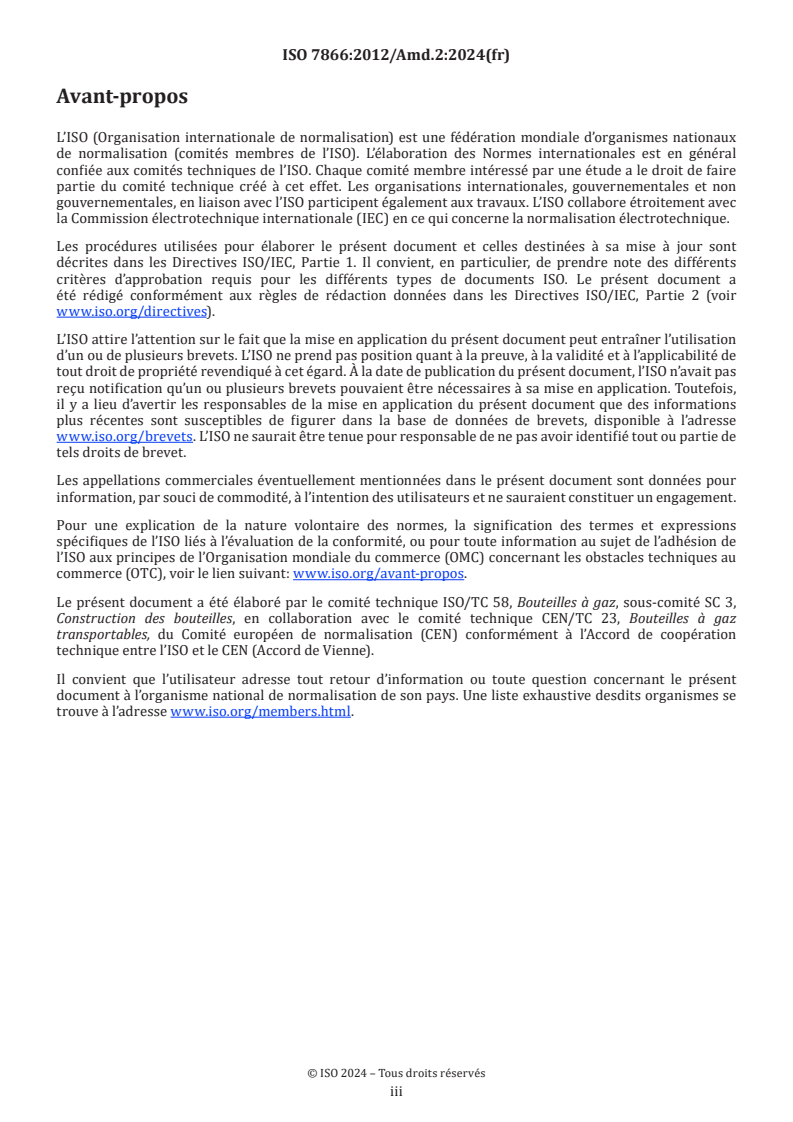 ISO 7866:2012/Amd 2:2024 - Bouteilles à gaz — Bouteilles à gaz sans soudure en alliage d'aluminium destinées à être rechargées — Conception, construction et essais — Amendement 2
Released:12/12/2024