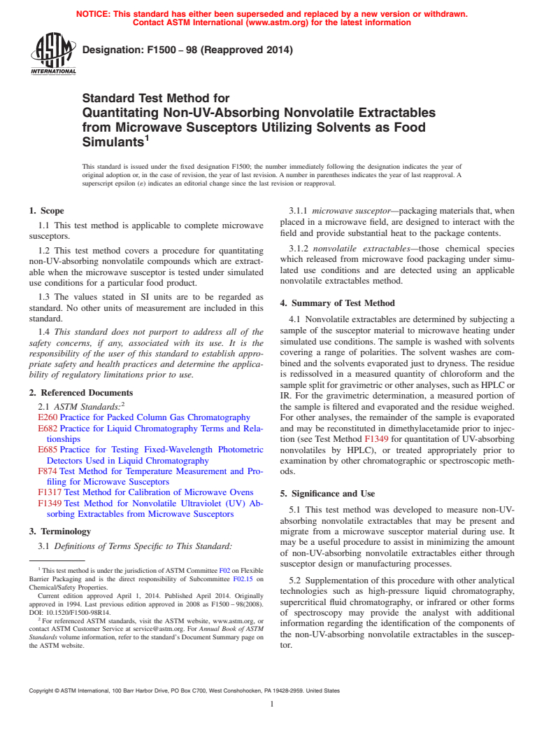 ASTM F1500-98(2014) - Standard Test Method for  Quantitating Non-UV-Absorbing Nonvolatile Extractables from  Microwave Susceptors Utilizing Solvents as Food Simulants