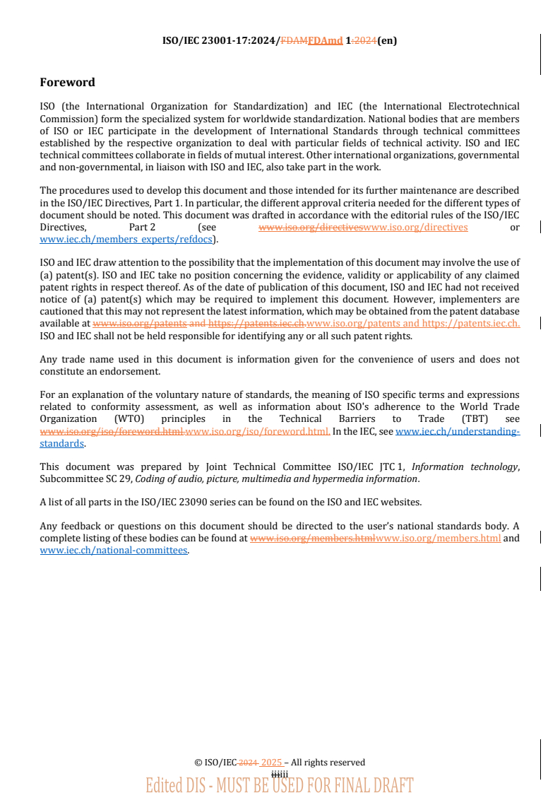 REDLINE ISO/IEC 23001-17:2024/FDAmd 1 - Information technology — MPEG systems technologies — Part 17: Carriage of uncompressed video and images in ISO base media file format — Amendment 1: High precision timing tagging
Released:5. 02. 2025