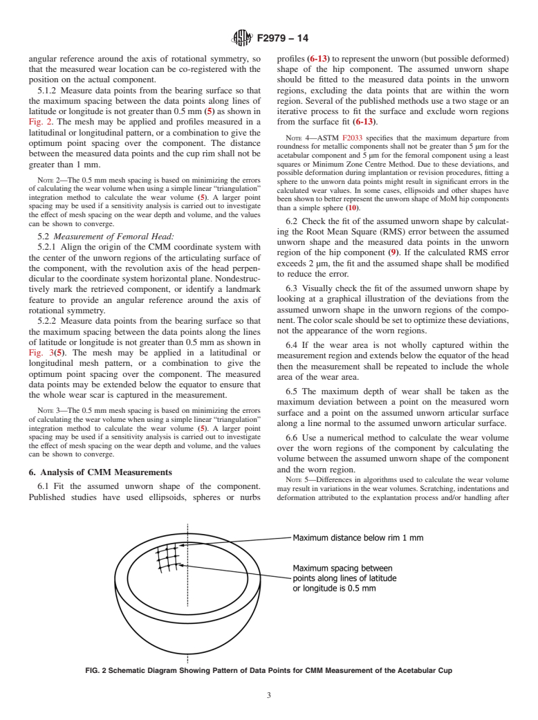 ASTM F2979-14 - Standard Guide for Characterization of Wear from the Articulating Surfaces in  Retrieved Metal-on-Metal and other Hard-on-Hard Hip Prostheses