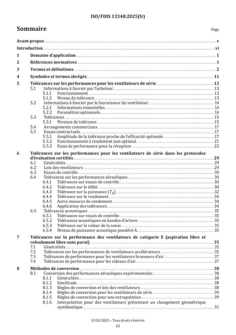 ISO/FDIS 13348 - Ventilateurs — Tolérances, méthodes de conversion et présentation des données techniques
Released:11. 04. 2025