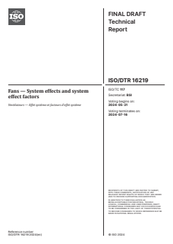 ISO/TR 16219:2024 ISO/DTR 16219 - Fans — System effects and system effect factors
Released:7. 05. 2024 - Page 1 preview