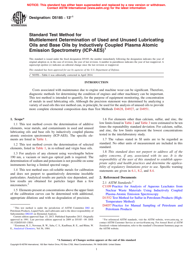 ASTM D5185-13e1 - Standard Test Method for  Multielement Determination of Used and Unused Lubricating Oils  and Base Oils by Inductively Coupled Plasma Atomic Emission Spectrometry  &#40;ICP-AES&#41;