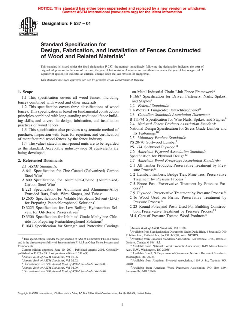 ASTM F537-01 - Standard Specification for Design, Fabrication, and Installation of Fences Constructed of Wood and Related Materials