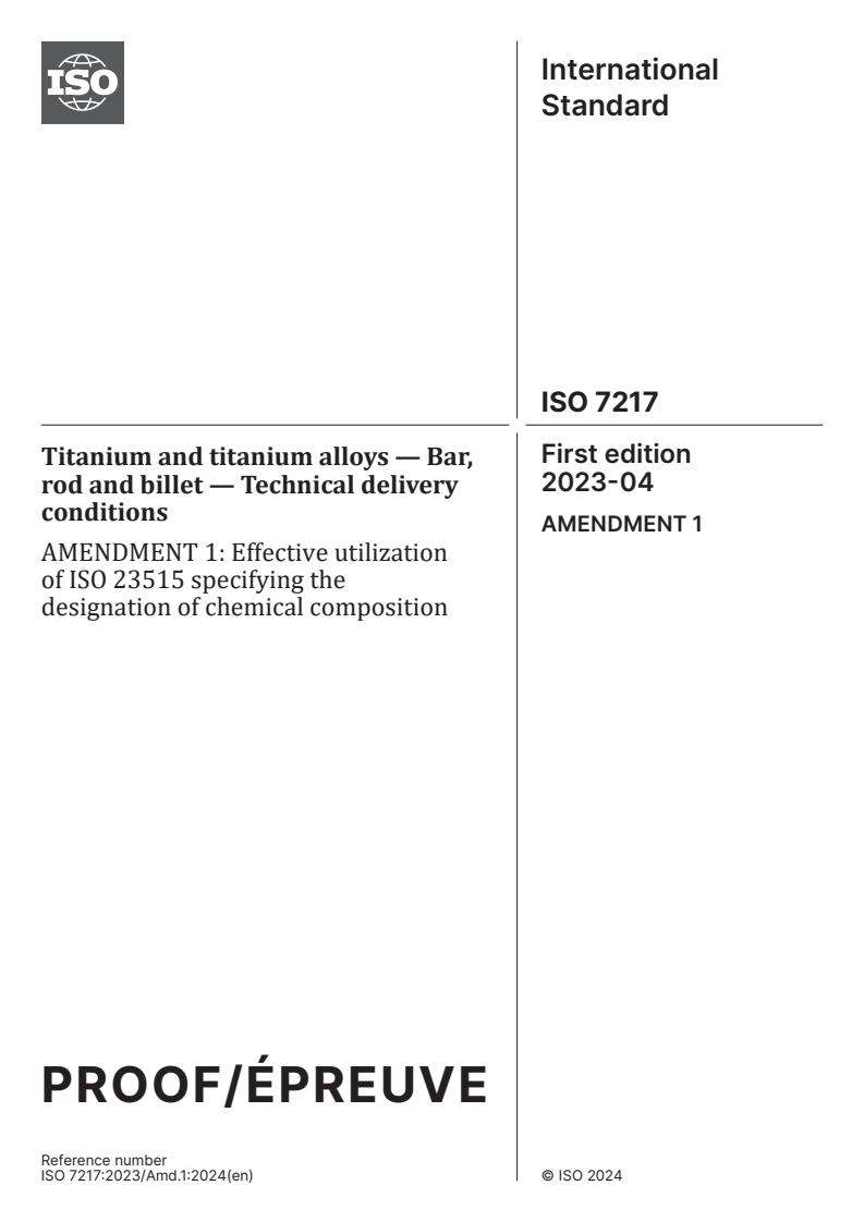 ISO 7217:2023/PRF Amd 1 - Titanium and titanium alloys — Bar, rod and billet — Technical delivery conditions — Amendment 1
Released:2. 05. 2024