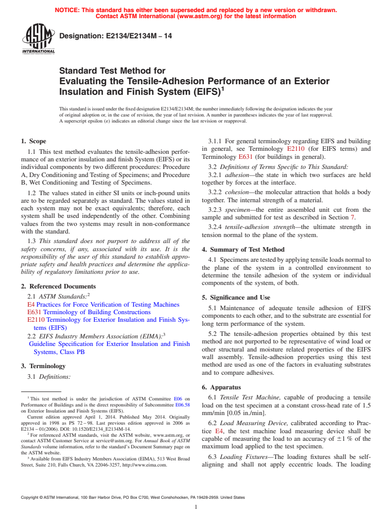 ASTM E2134/E2134M-14 - Standard Test Method for Evaluating the Tensile-Adhesion Performance of an Exterior Insulation and Finish System (EIFS)