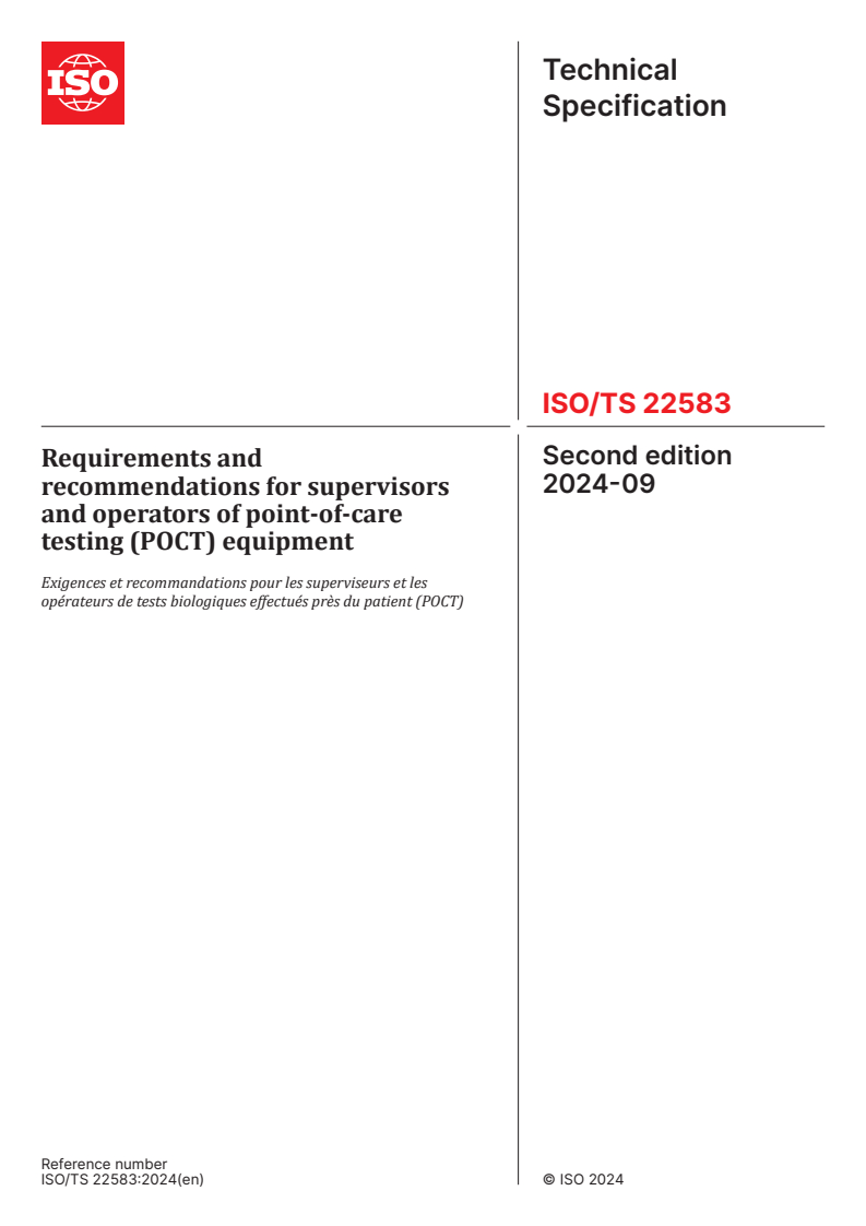 ISO/TS 22583:2024 - Requirements and recommendations for supervisors and operators of point-of-care testing (POCT) equipment
Released:26. 09. 2024