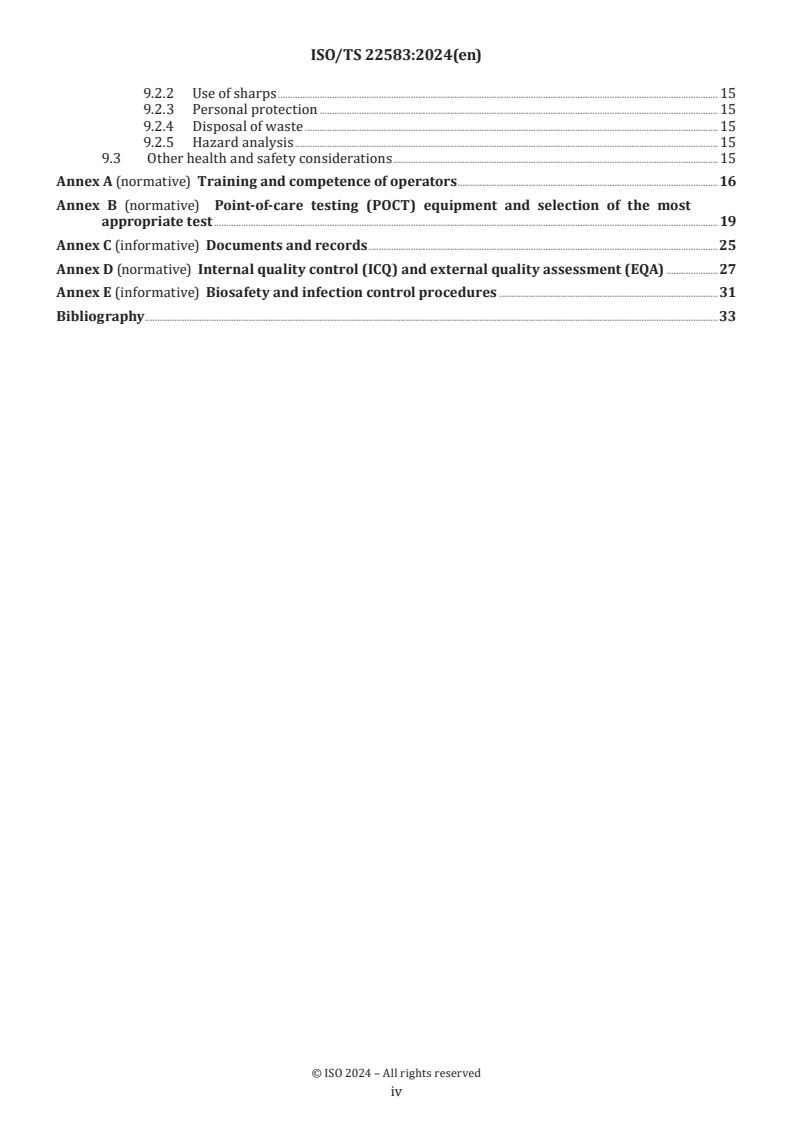 ISO/TS 22583:2024 ISO/TS 22583:2024 - Requirements and recommendations for supervisors and operators of point-of-care testing (POCT) equipment
Released:26. 09. 2024 - Page 4 preview