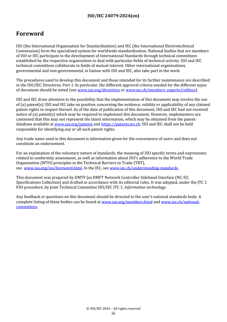 ISO/IEC 24079:2024 - Information technology — Network Controller Sideband Interface (NC-SI) specifications collection
Released:23. 07. 2024