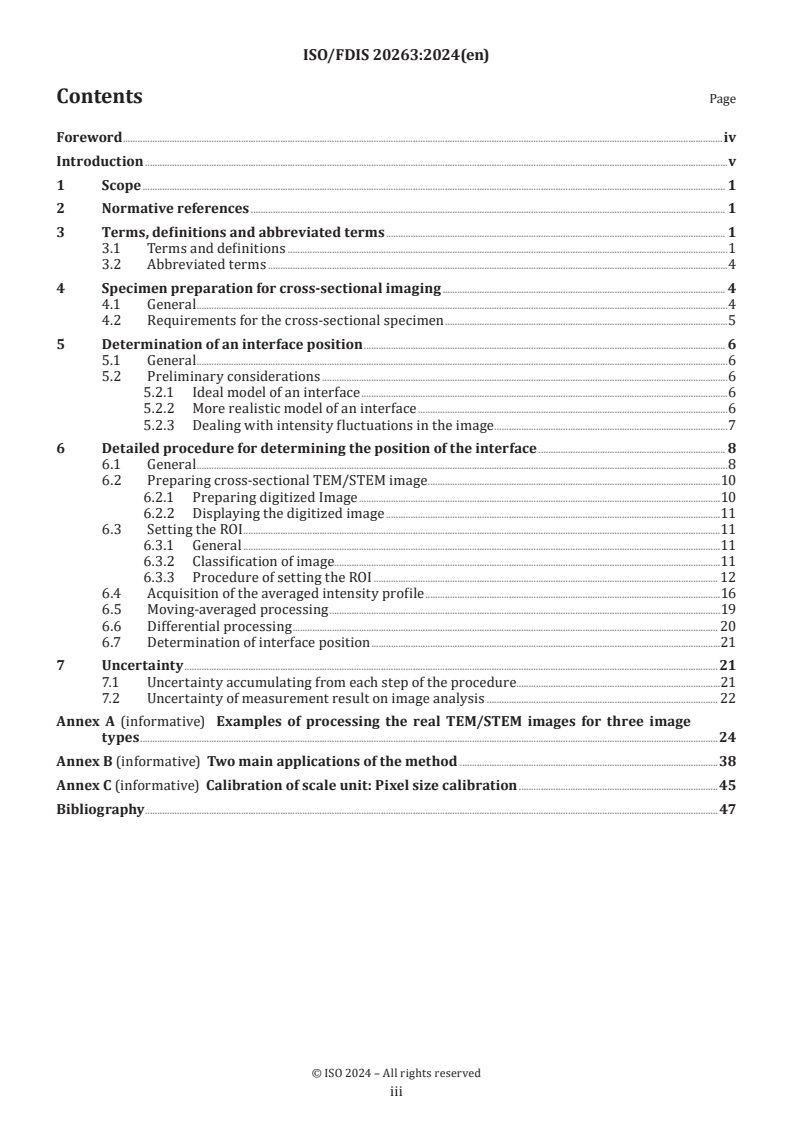 ISO/FDIS 20263 - Microbeam analysis — Analytical electron microscopy — Method for the determination of interface position in the cross-sectional image of the layered materials
Released:29. 07. 2024