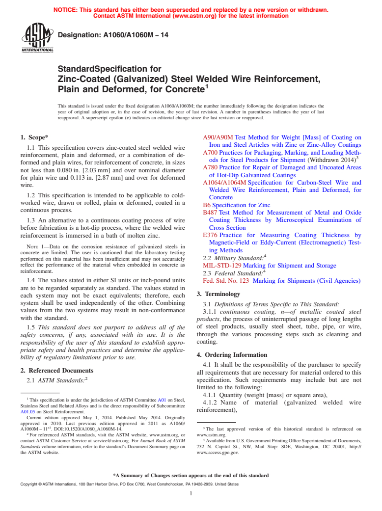 ASTM A1060/A1060M-14 - Standard Specification for  Zinc-Coated &#40;Galvanized&#41; Steel Welded Wire Reinforcement, Plain  and Deformed, for Concrete