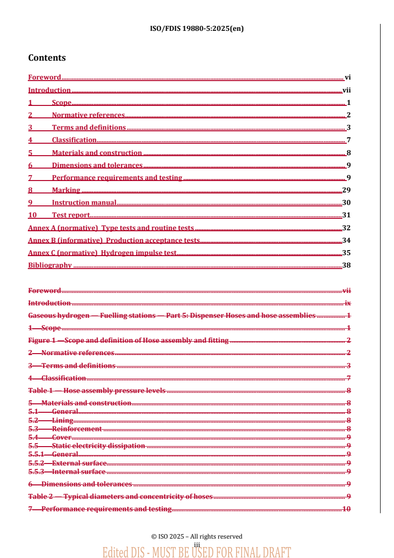 REDLINE ISO/FDIS 19880-5 - Gaseous hydrogen — Fuelling stations — Part 5: Dispenser hoses and hose assemblies
Released:28. 03. 2025