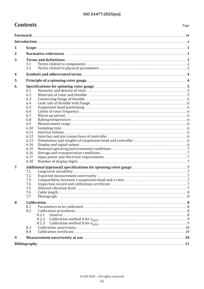 ISO 24477:2025 - Vacuum technology — Vacuum gauges — Specifications, calibration and measurement uncertainties for spinning rotor gauges
Released:12. 03. 2025