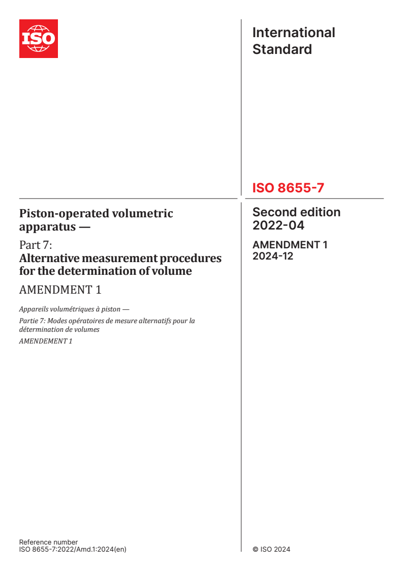 ISO 8655-7:2022/Amd 1:2024 - Piston-operated volumetric apparatus — Part 7: Alternative measurement procedures for the determination of volume — Amendment 1
Released:12/12/2024