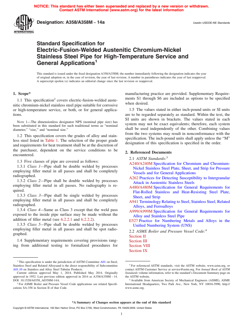 ASTM A358/A358M-14a - Standard Specification for  Electric-Fusion-Welded Austenitic Chromium-Nickel Stainless   Steel Pipe for High-Temperature Service and General Applications