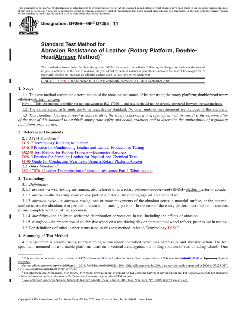 REDLINE ASTM D7255-14 - Standard Test Method for  Abrasion Resistance of Leather &#40;Rotary Platform, Abraser Method&#41;