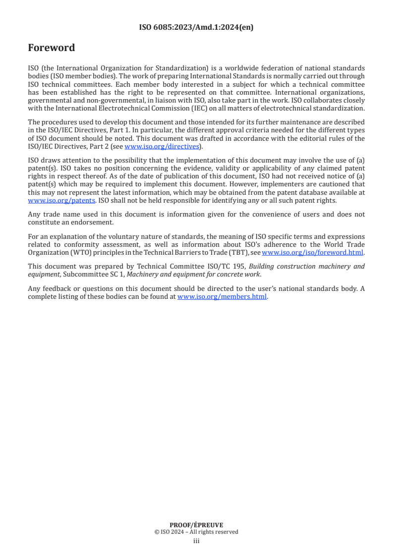 ISO 6085:2023/PRF Amd 1 - Building construction machinery and equipment — Self-loading mobile concrete mixers — Safety requirements and verification — Amendment 1: Vertical test object height for the visibility measurements
Released:6. 06. 2024