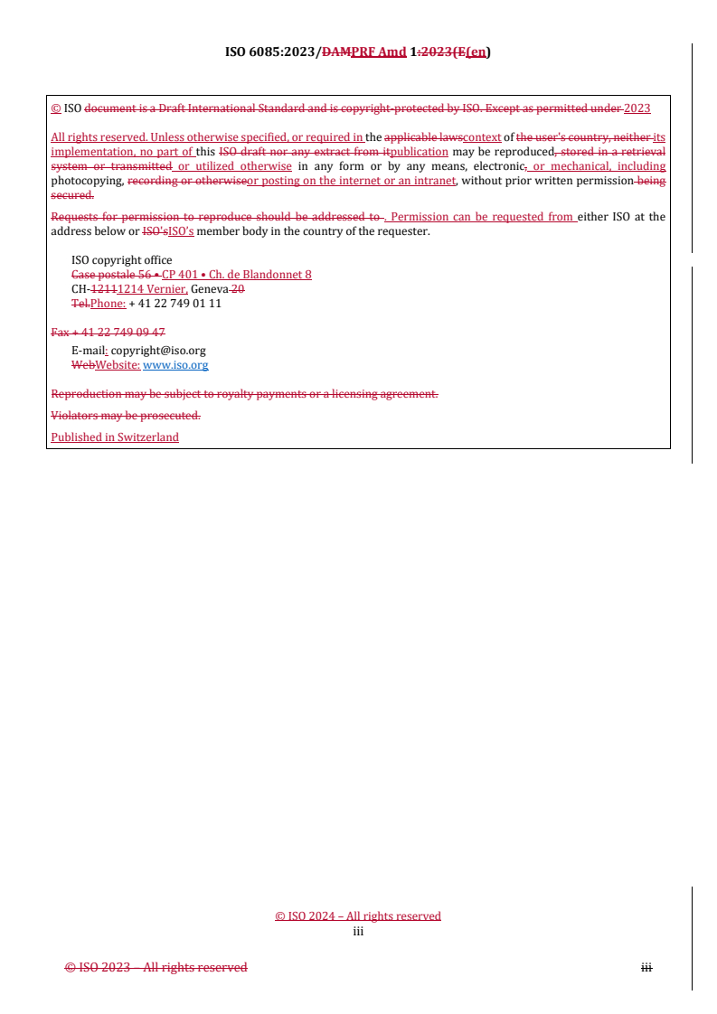 REDLINE ISO 6085:2023/PRF Amd 1 - Building construction machinery and equipment — Self-loading mobile concrete mixers — Safety requirements and verification — Amendment 1: Vertical test object height for the visibility measurements
Released:6. 06. 2024