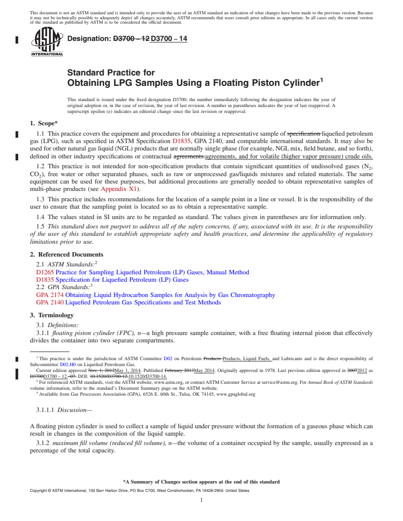 REDLINE ASTM D3700-14 - Standard Practice for Obtaining LPG Samples Using a Floating Piston Cylinder