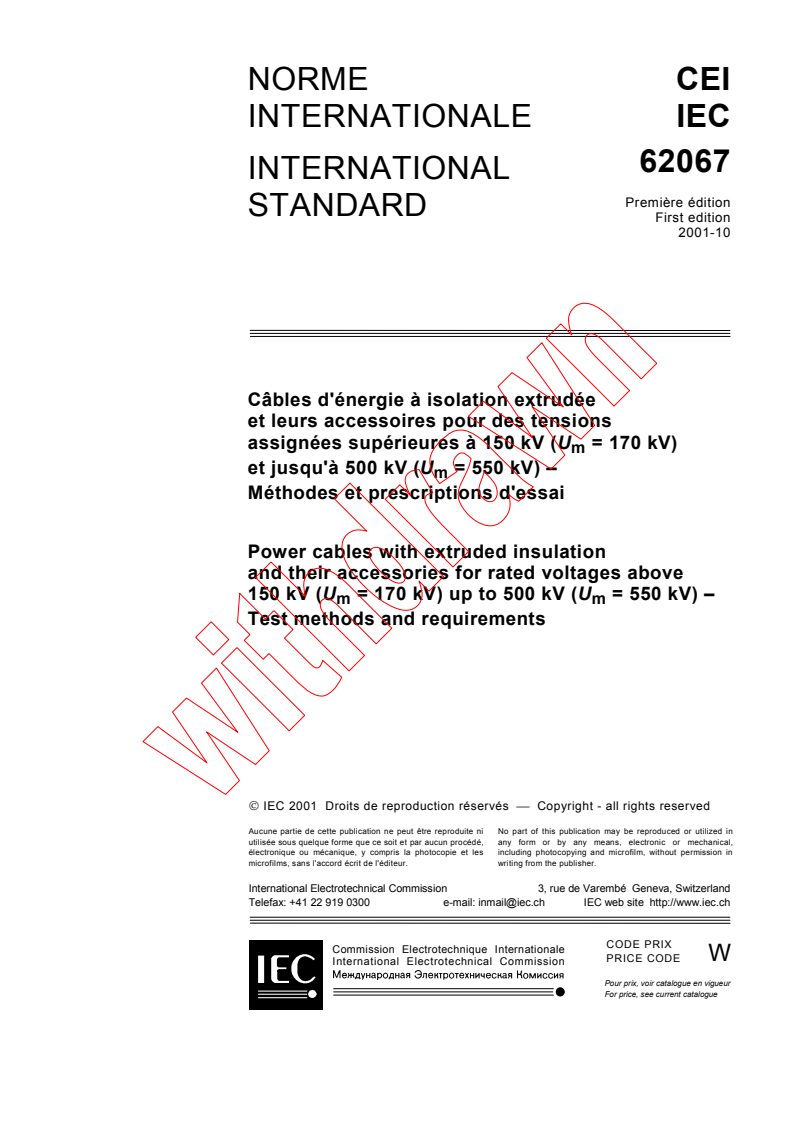 IEC 62067:2001 - Power cables with extruded insulation and their accessories for rated voltages above 150 kV (Um = 170 kV) up to 500 kV (Um = 550 kV) - Test methods and requirements
Released:10/24/2001
Isbn:2831860571