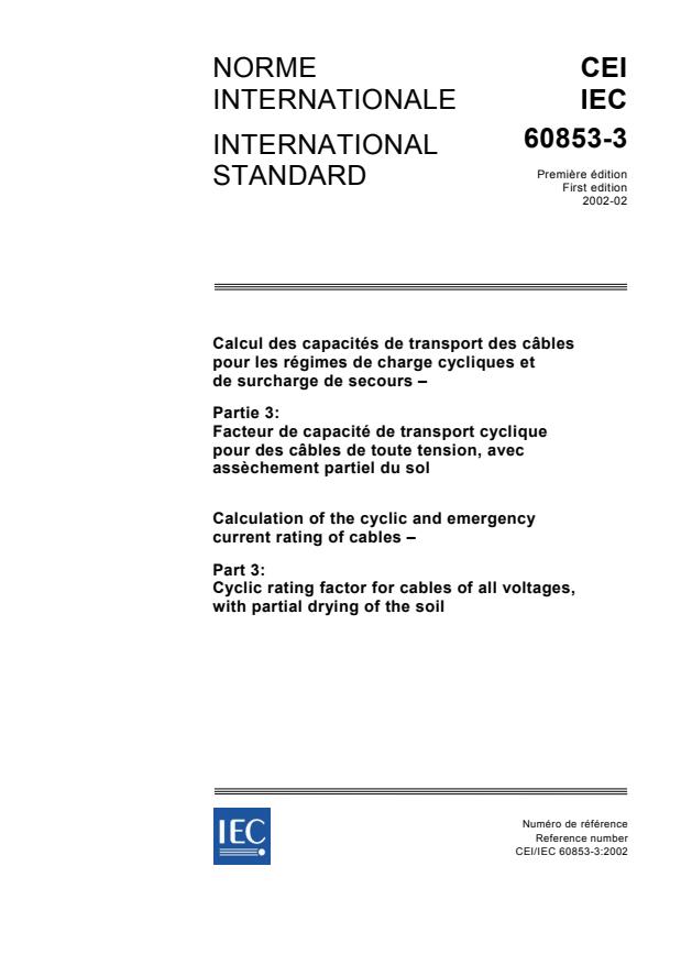 IEC 60853-3:2002 - Calculation of the cyclic and emergency current rating of cables  - Part 3: Cyclic rating factor for cables of all voltages, with partial drying of the soil