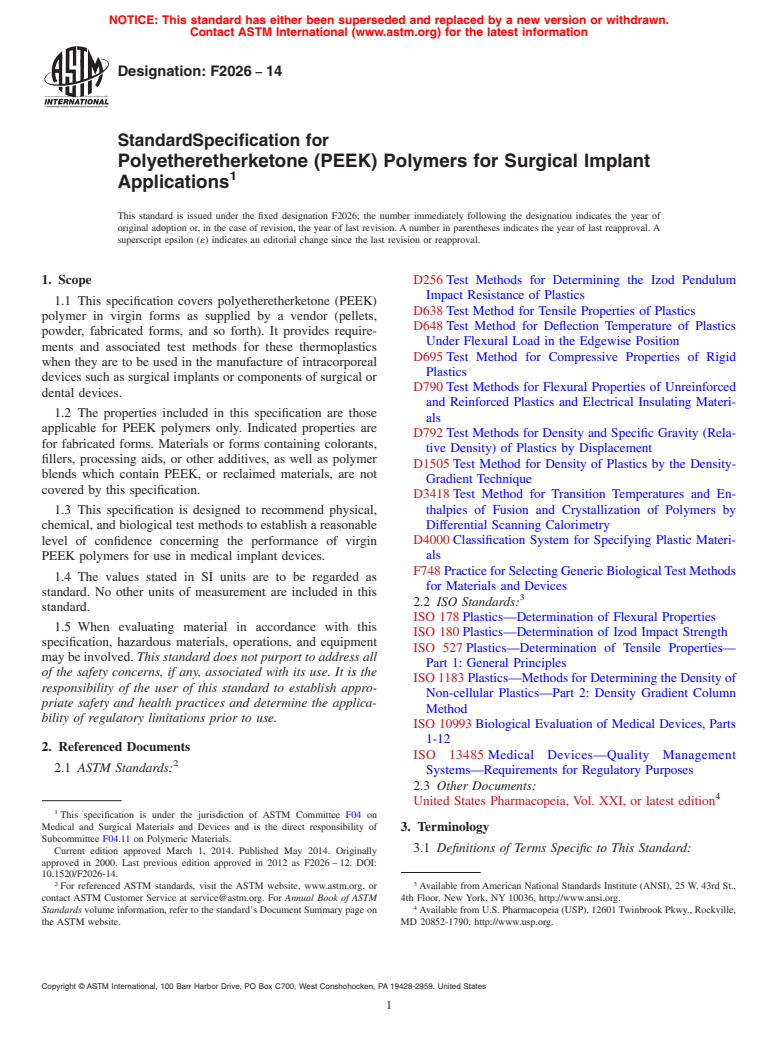 ASTM F2026-14 - Standard Specification for  Polyetheretherketone &#40;PEEK&#41; Polymers for Surgical Implant Applications