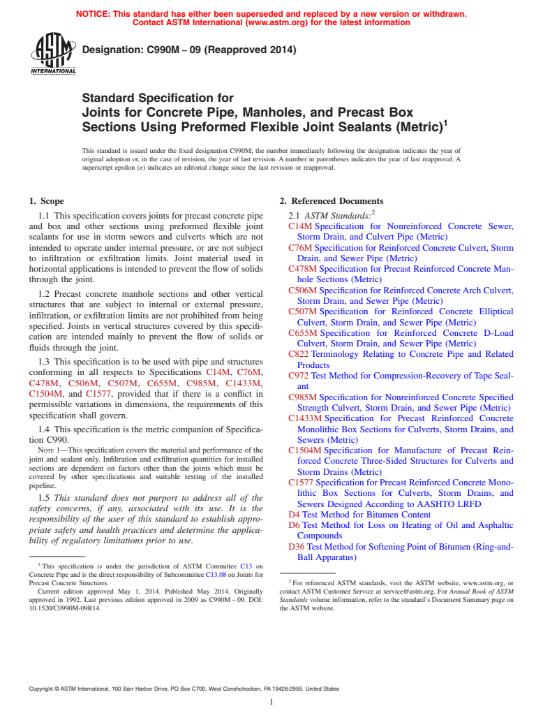 ASTM C990M-09(2014) - Standard Specification for  Joints for Concrete Pipe, Manholes, and Precast Box Sections  Using Preformed Flexible Joint Sealants &#40;Metric&#41;