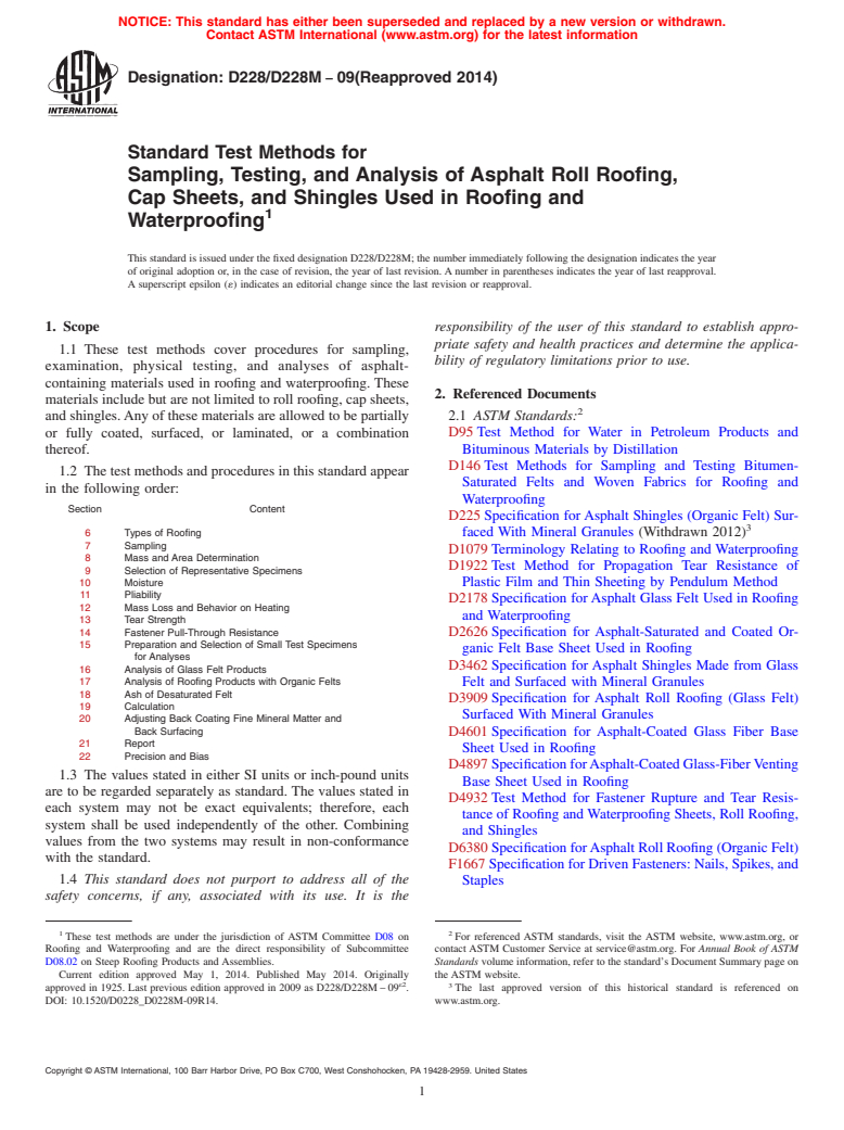 ASTM D228/D228M-09(2014) - Standard Test Methods for  Sampling, Testing, and Analysis of Asphalt Roll Roofing, Cap   Sheets, and Shingles Used in Roofing and Waterproofing