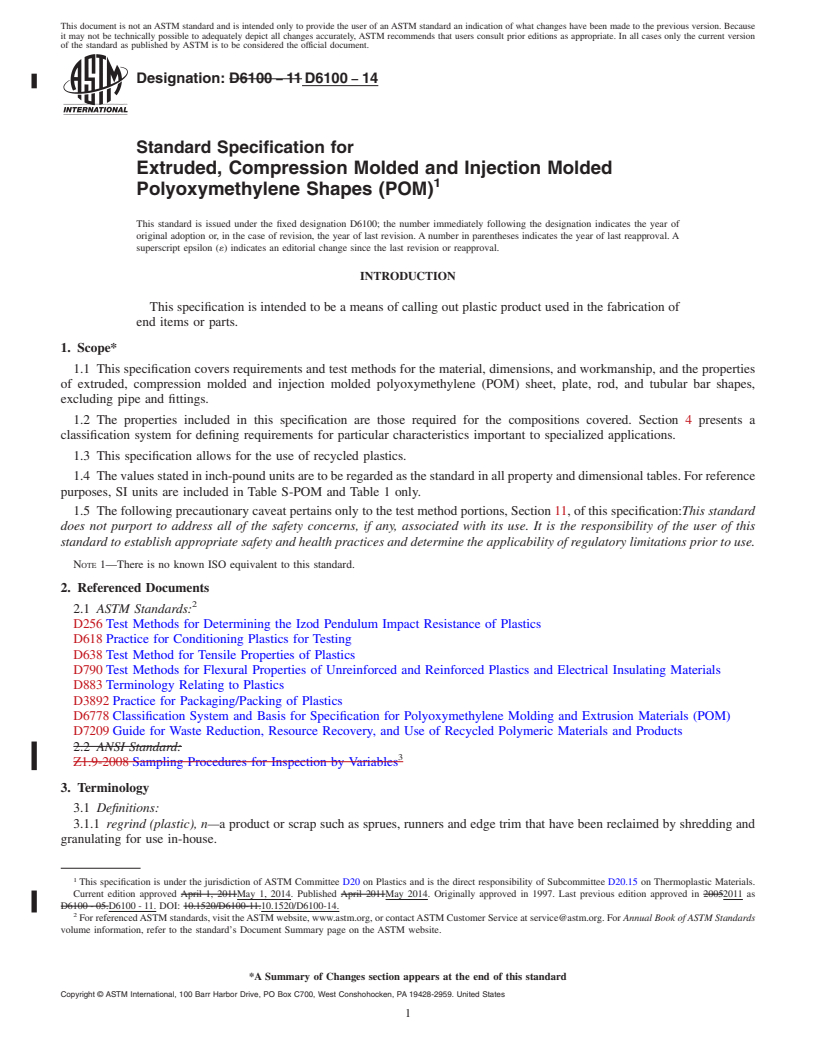 REDLINE ASTM D6100-14 - Standard Specification for  Extruded, Compression Molded and Injection Molded Polyoxymethylene  Shapes &#40;POM&#41;