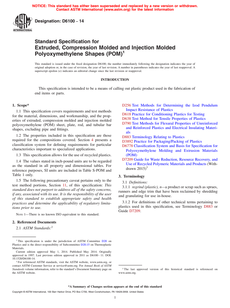 ASTM D6100-14 - Standard Specification for  Extruded, Compression Molded and Injection Molded Polyoxymethylene  Shapes &#40;POM&#41;